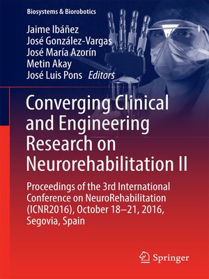 cover image of Converging Clinical and Engineering Research on Neurorehabilitation II